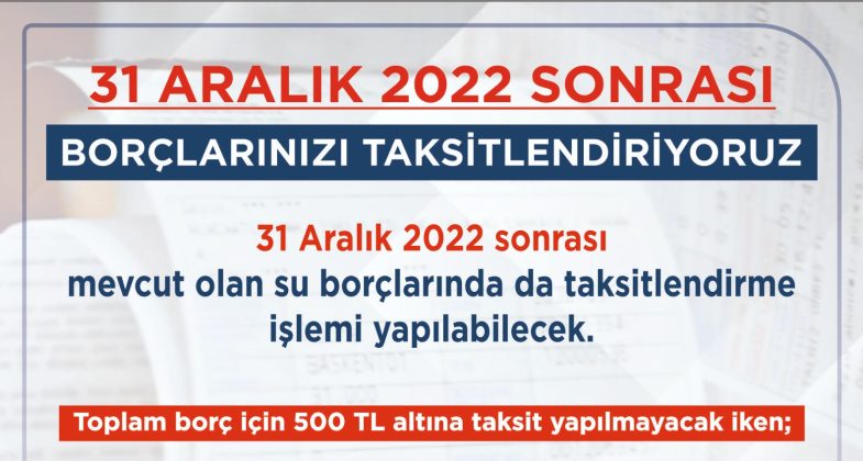 31 Aralık 2022 öncesi borçlara yapılandırma, sonrasına taksitlendirme