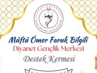 Diyanet Gençlik Merkezi İnşaatı İçin Kermese Davet!