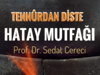 Prof. Dr. Sedat Cereci’nin Hatay Mutfağı Belgeseli Hatay MKÜ’de